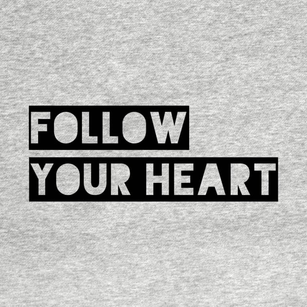 follow your heart by GMAT